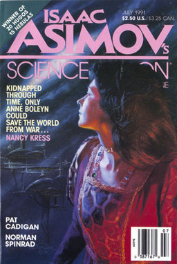 Isaac Asimov's Science Fiction Magazine July 1991, containing "And Wild For to Hold" by Nancy Kress