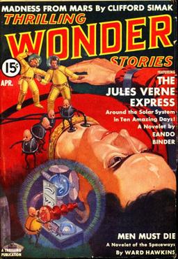 Thrilling Wonder Stories, April 1939, with ""