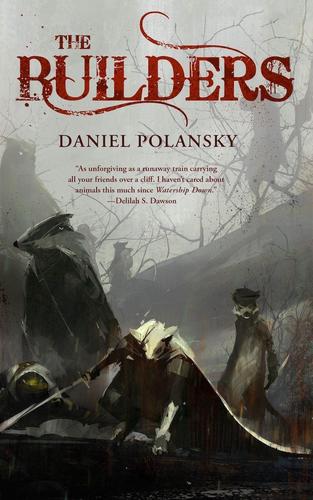 The Builders Daniel Polansky-small