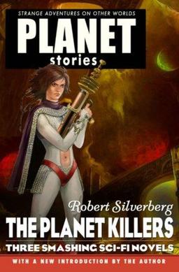 The Planet Killers Robert Silverberg-small