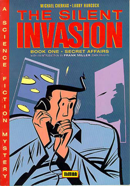 The Silent Invasion, Book One