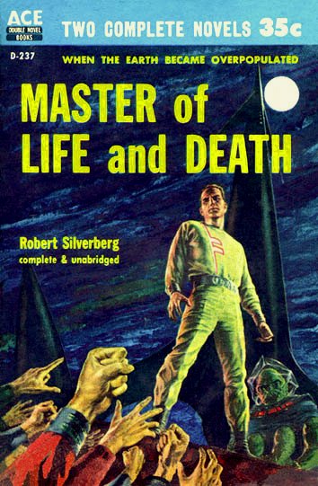 Master of Life and Death Robert Silverberg-small