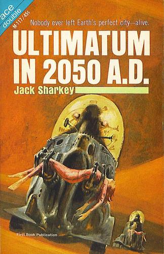 Ultimatum in 2050 AD-small