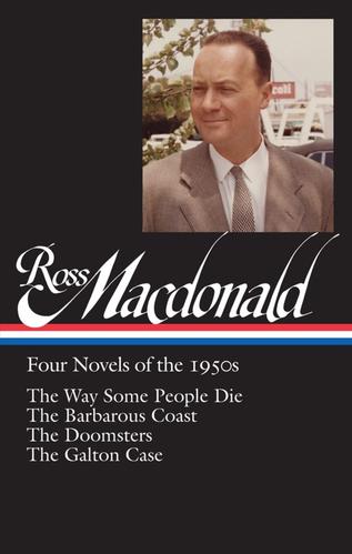 Ross Macdonald Four Novels of the 1950s-small