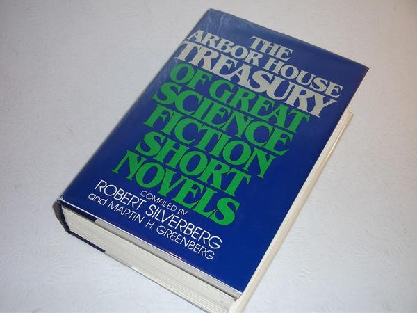 The Arbor House Treasury of Great Science Fiction Short Novels-small