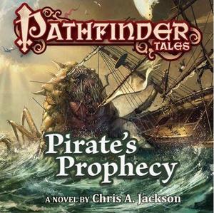 Pathfinder Tales Audio Pirate's Prophecy-small