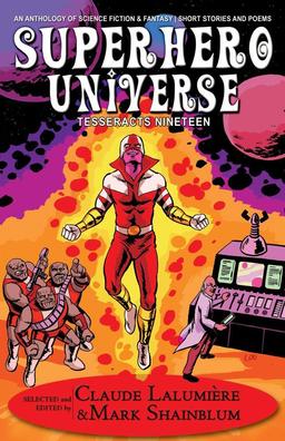 Tesseracts Nineteen Superhero Universe-small