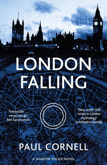 London Falling Paul Cornell-small