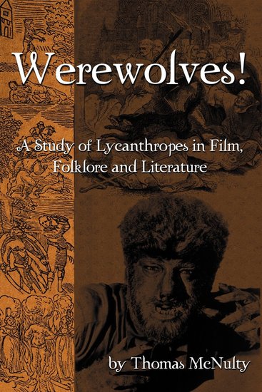 Werewolves! A Study of Lycanthropes in Film, Folklore and Literature-small