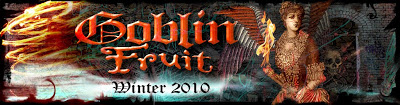 Goblin Fruit Winter 2010 header