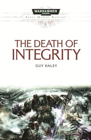 Space Marine Battles The Death of Integrity-small