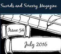 Swords and Sorcery Magazine July 2016