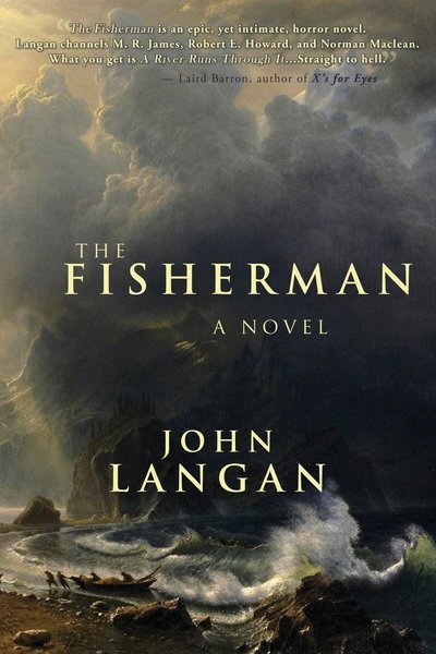 The Fisherman John Langan-small