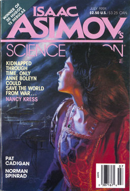 Isaac Asimov's Science Fiction Magazine, July 1991, containing "And Wild For to Hold."