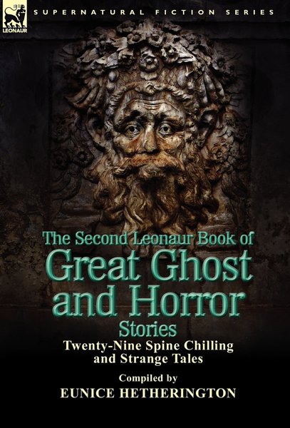 the-second-leonaur-book-of-great-ghost-and-horror-stories-small