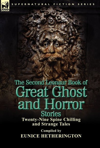 the-second-leonaur-book-of-great-ghost-and-horror-stories-small