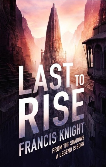 francis-knight-last-to-rise-small