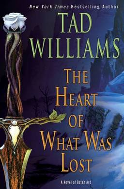 the-heart-of-what-was-lost-tad-williams-small