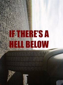 If There's a Hell Below