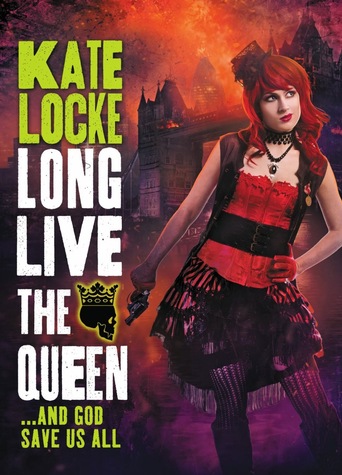 Kate Locke Long Live the Queen-small