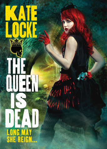 Kate Locke The Queen is Dead-small