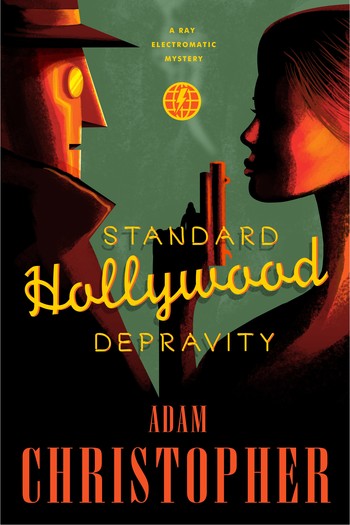 Standard Hollywood Depravity Adam Christopher-small