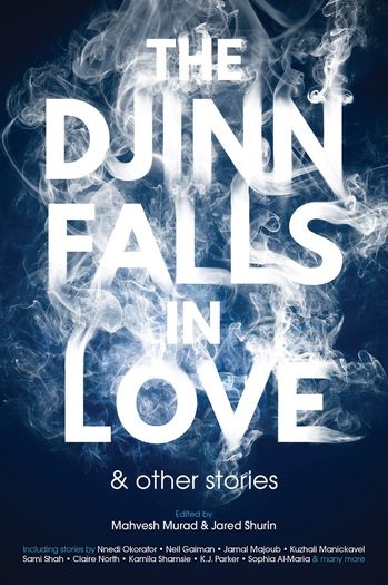 The Djinn Falls in Love and Other Stories-small