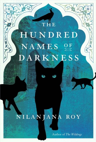 The Hundred Names of Darkness Nilanjana Roy-small