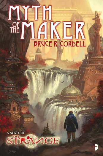 Myth of the Maker Bruce R Cordell-small