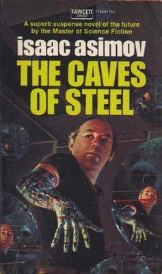 The Caves of Steel Fawcett 1972