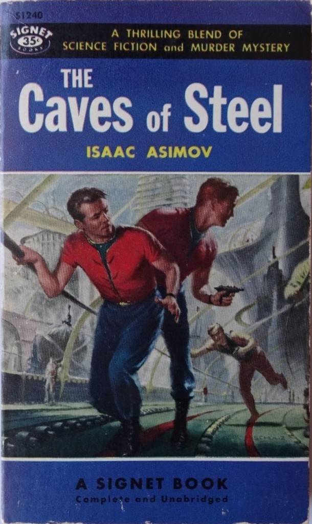 The Caves of Steel Signet 1955-big – Black Gate