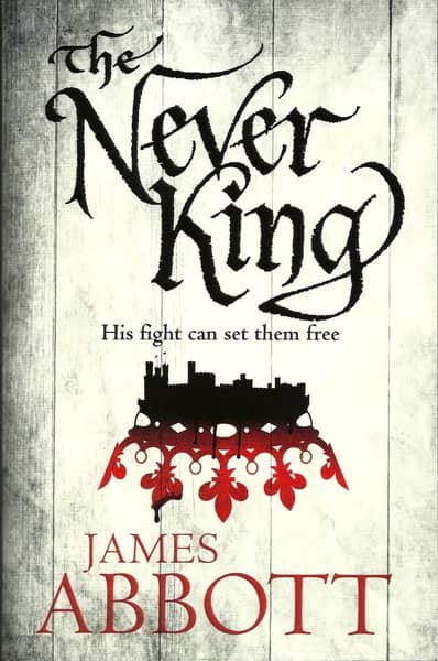 The Never King James Abbott-small