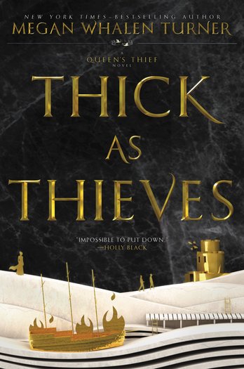 Thick as Thieves Megan Whalen Turner-small