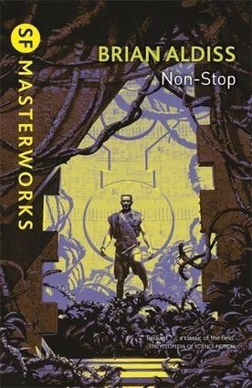 Brian Aldiss Non-Stop Masterworks-small