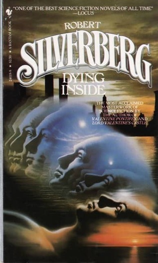 Robert Silverberg Dying Inside-small