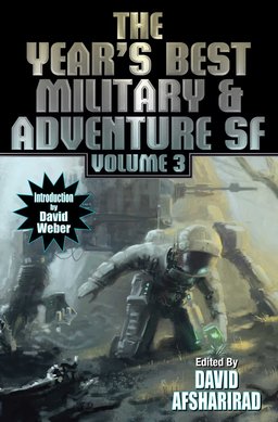 The Year's Best Military and Adventure SF Volume 3-small