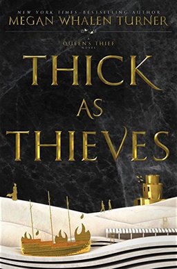 Thick as Thieves Megan Whalen Turner-small