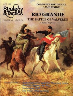 Strategy and Tactics 143 Rio Grande The Battle of Valverde-small