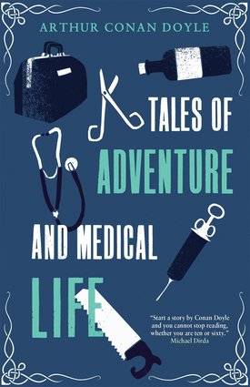 Tales of Adventures and Medical Life Arthur Conan Doyle-small