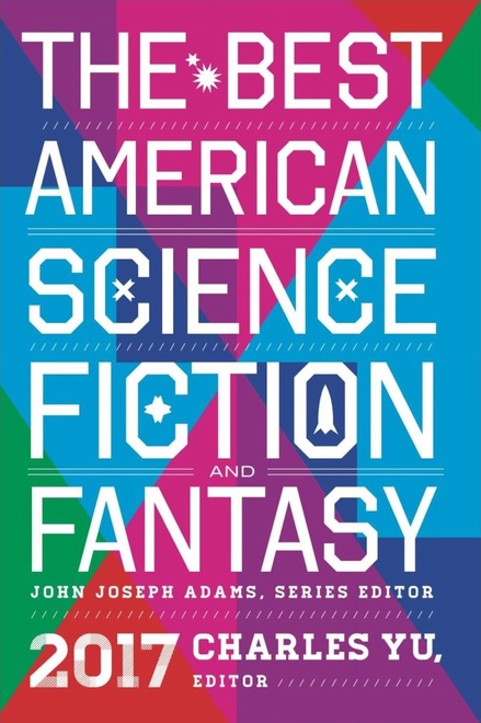 The Best American Science Fiction and Fantasy 2017-small