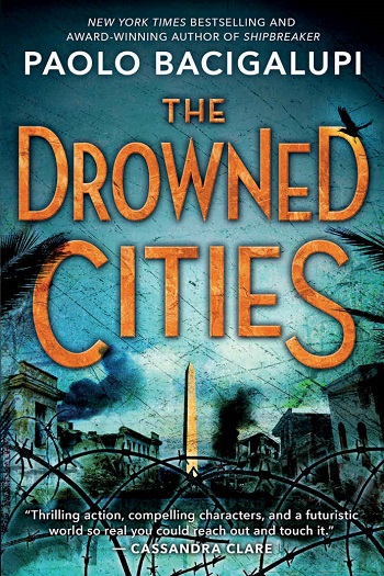 The Drowned CIties Paolo Bacigalupi-small