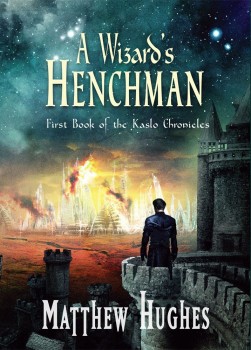 a-wizard-s-henchman-hardcover-by-matthew-hughes-[3]-3997-p