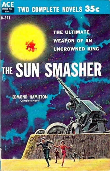 The Sun Smasher Edmond Hamilton-small