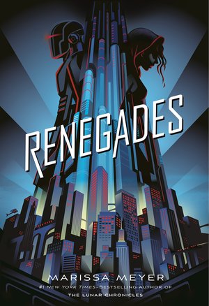 Renegades Marissa Meyer-small