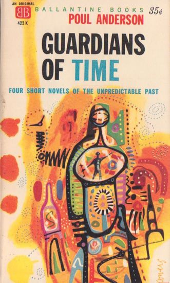 Poul Anderson Guardians of Time-small