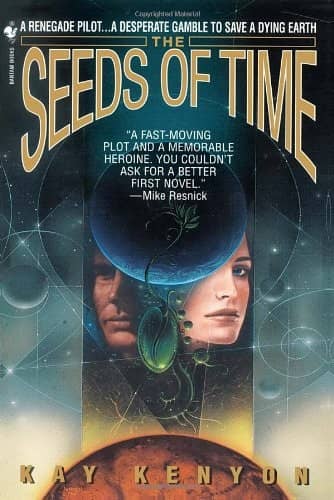 The Seeds of Time Kay Kenyon-small