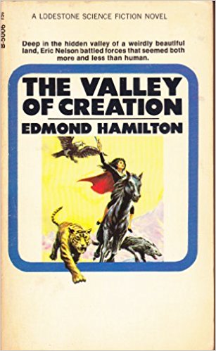 valley-of-creation-edmond-hamilton-lodestone-cover