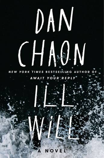 Ill WIll Dan Chaon-small