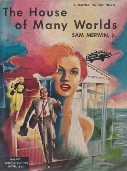 Galaxy Science Fiction Novel 12 The House of Many Worlds-small