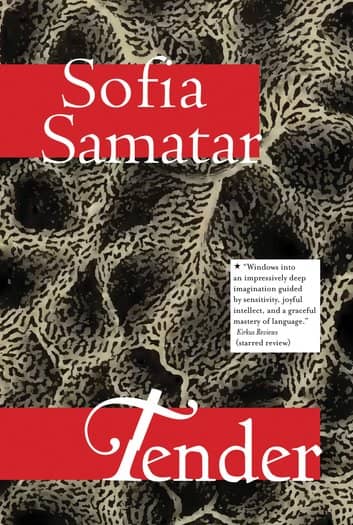 Tender Sofia Samatar-small